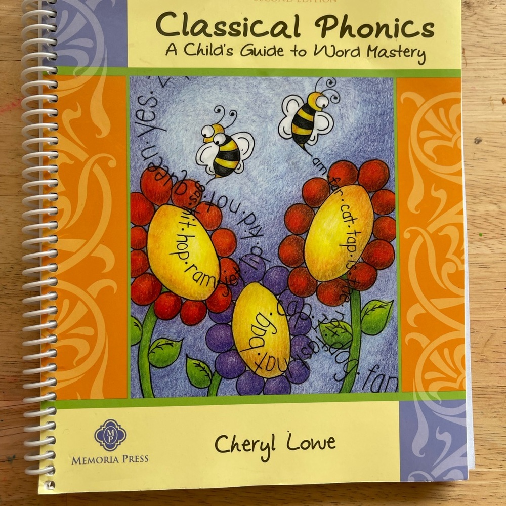 Classical Phonics by Cheryl Lowe, Memoria Press